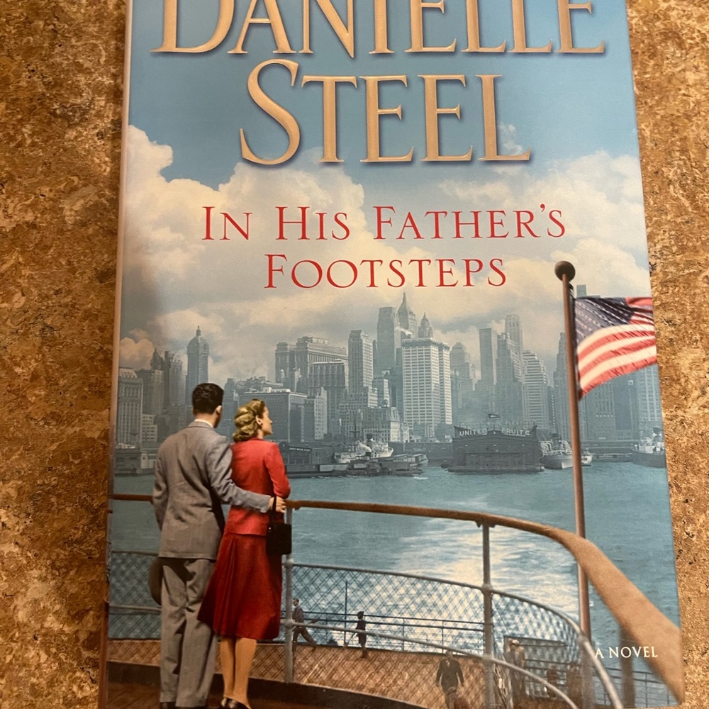 In His Father's Footsteps Hardcover Book by Danielle Steel